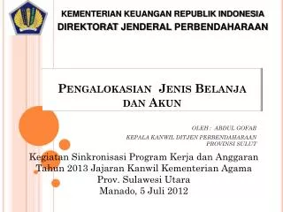 Pengalokasian Jenis Belanja dan Akun