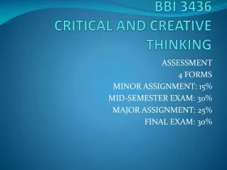 BBI 3436 CRITICAL AND CREATIVE THINKING