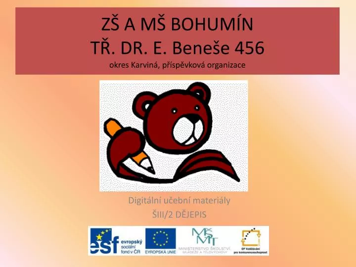 z a m bohum n t dr e bene e 456 okres karvin p sp vkov organizace