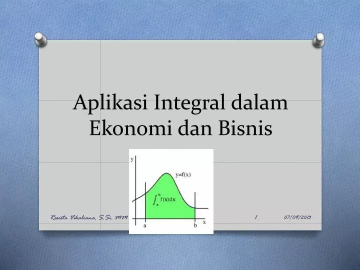 aplikasi integral dalam ekonomi dan bisnis