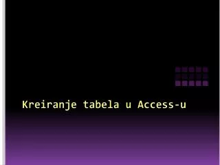 kreiranje tabela u access u