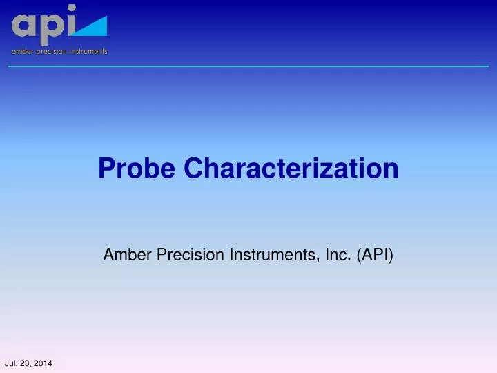 probe characterization