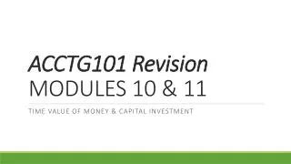 ACCTG101 Revision MODULES 10 &amp; 11