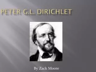 Peter G.L. Dirichlet