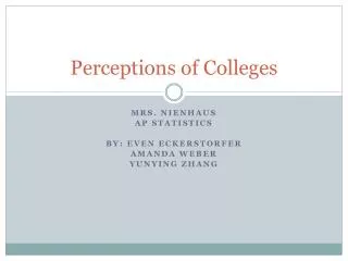 Perceptions of Colleges