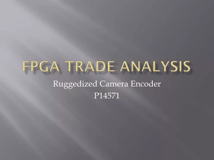 fpga trade analysis