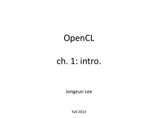 OpenCL ch. 1: intro.