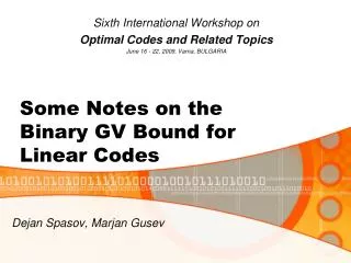 Some Notes on the Binary GV Bound for Linear Codes