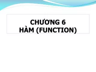 ch ng 6 h m function