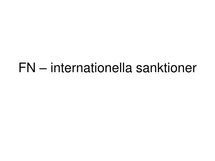 fn internationella sanktioner