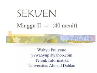 wahyu pujiyono yywahyup@yahoo com tehnik informatika universitas ahmad dahlan