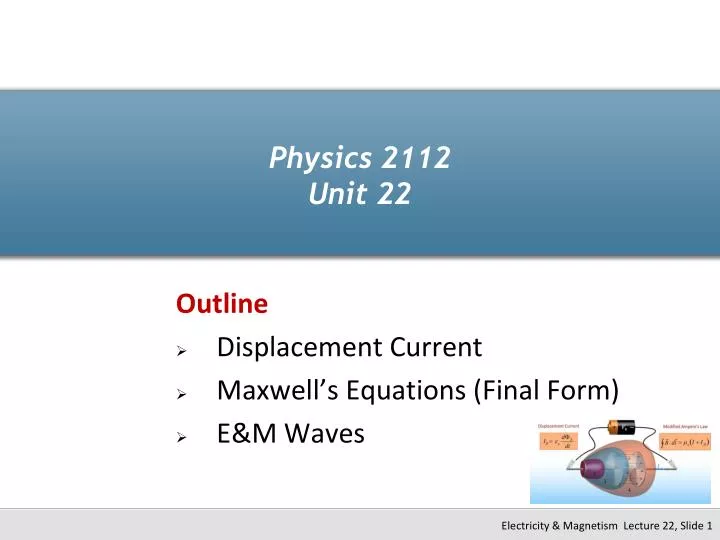 physics 2112 unit 22
