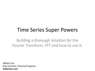 Time Series Super Powers