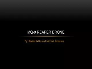 MQ-9 R eaper drone
