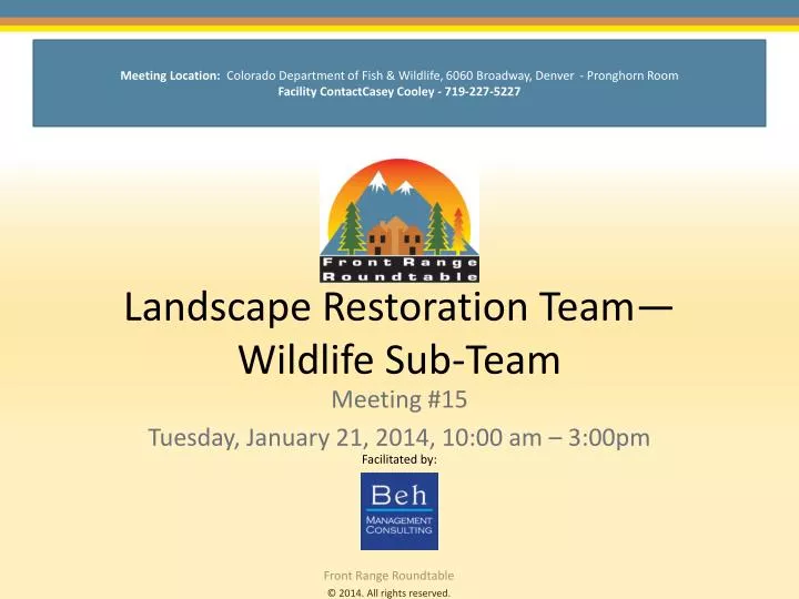 landscape restoration team wildlife sub team