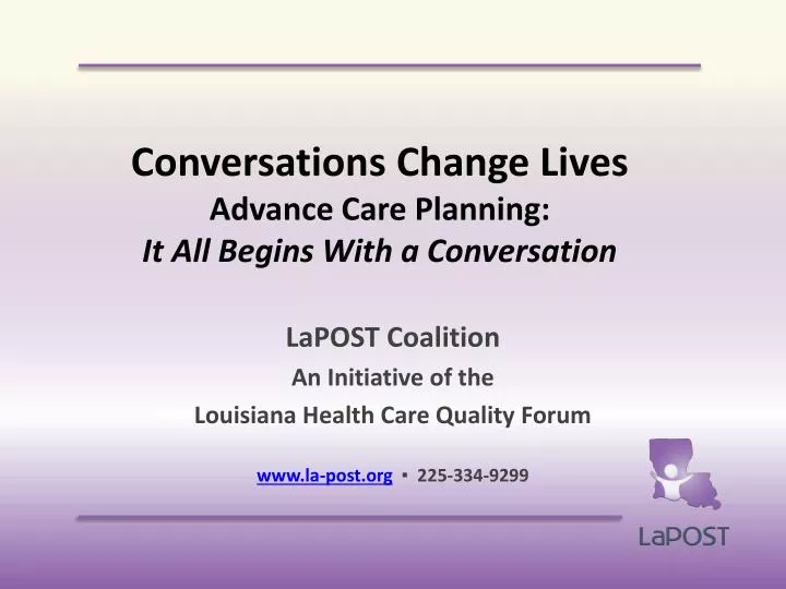 conversations change lives advance care planning it all begins with a conversation