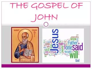 THE GOSPEL OF JOHN