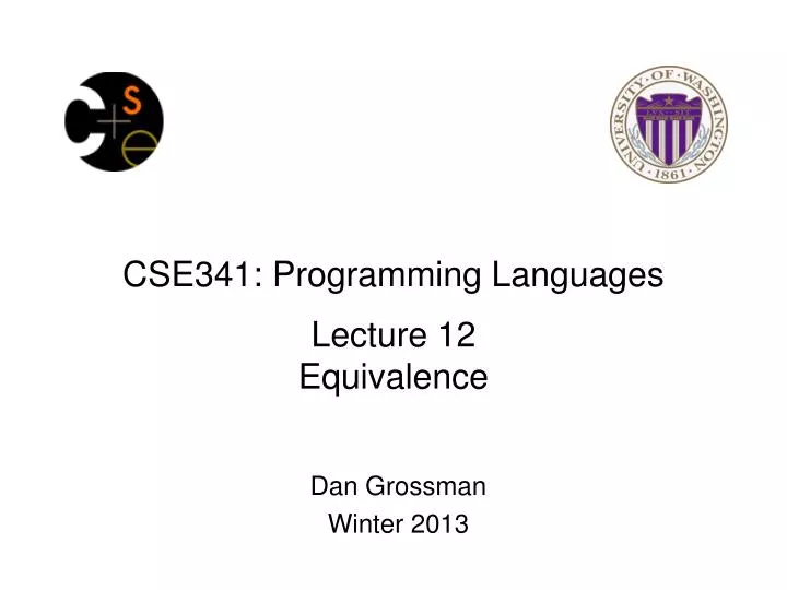 cse341 programming languages lecture 12 equivalence