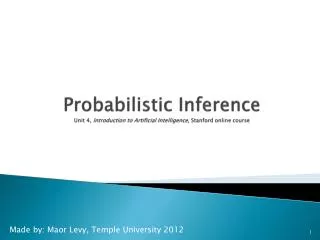Probabilistic Inference Unit 4, Introduction to Artificial Intelligence, Stanford online course