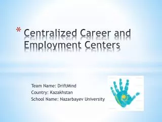 Centralized Career and Employment Centers