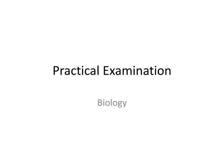 practical examination