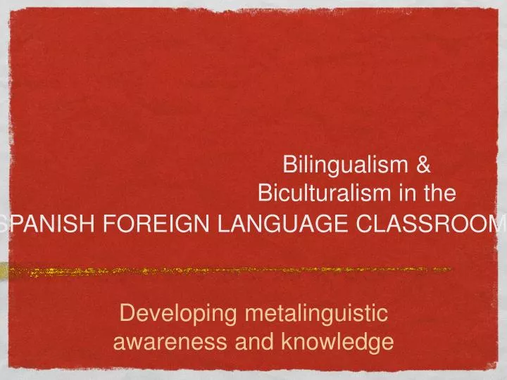 bilingualism biculturalism in the