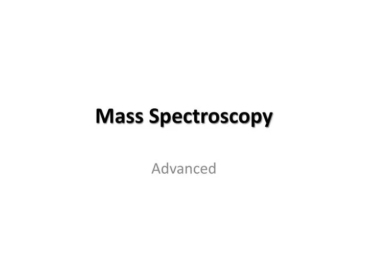 mass spectroscopy
