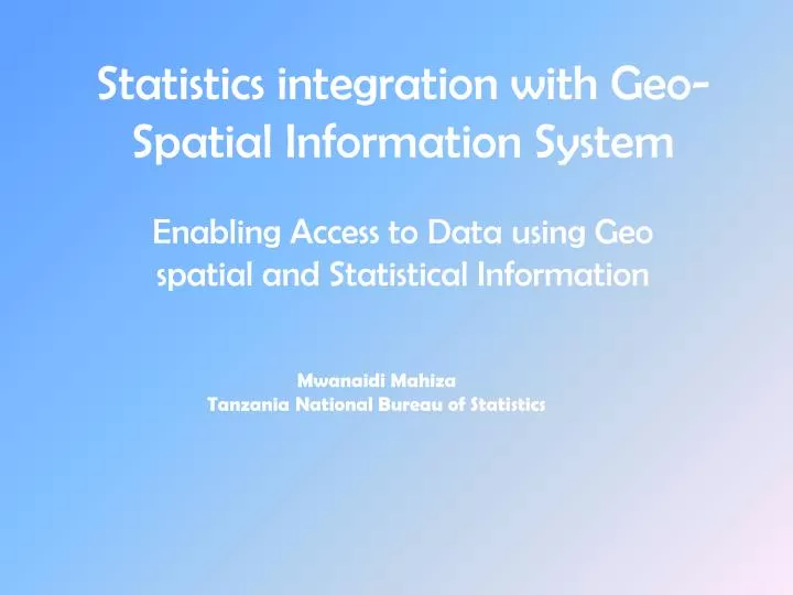 statistics integration with geo spatial information system