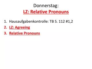 donnerstag lz relative pronouns