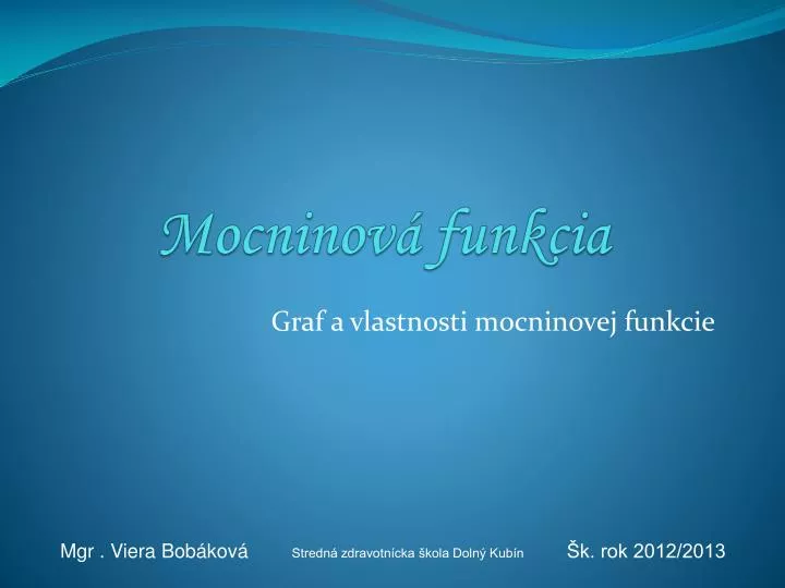 mocninov funkcia