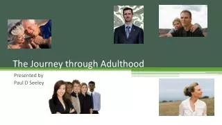 The Journey through Adulthood
