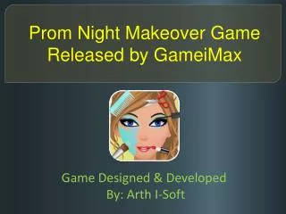 Prom Night Makeover Game Released by GameiMax