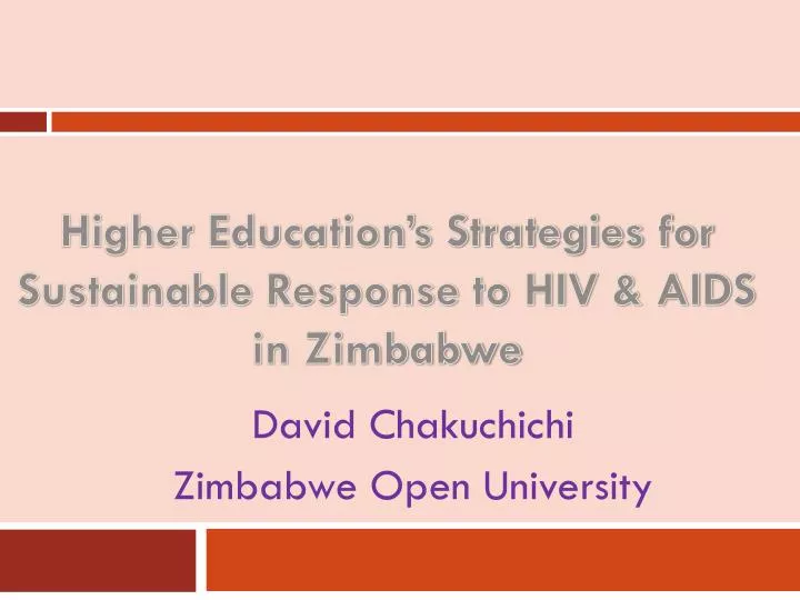 higher education s strategies for sustainable response to hiv aids in zimbabwe