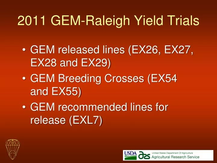 2011 gem raleigh yield trials