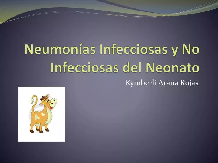 neumon as infecciosas y no infecciosas del neonato