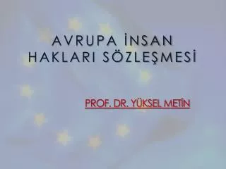 avrupa nsan haklari s zle mes