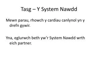 tasg y system nawdd