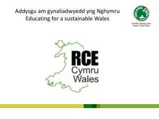 Addysgu am gynaliadwyedd yng Nghymru Educating for a sustainable Wales