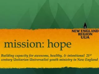 mission: hope