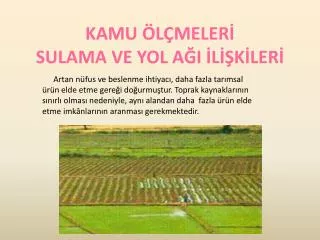 kamu l meler sulama ve yol a i l k ler