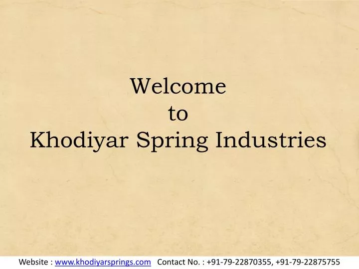 welcome to khodiyar spring industries