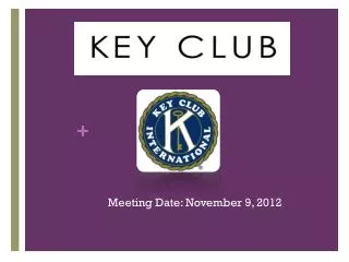 Meeting Date: November 9, 2012