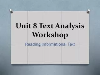 Unit 8 Text Analysis Workshop