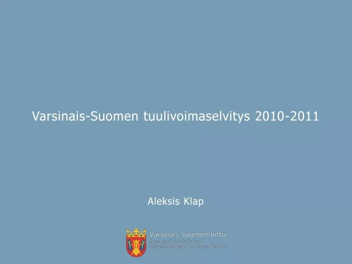 varsinais suomen tuulivoimaselvitys 2010 2011