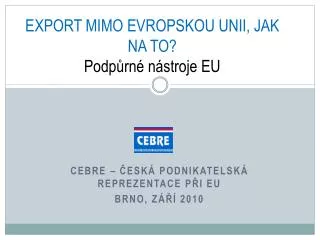 export mimo evropskou unii jak na to podp rn n stroje eu