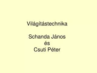 vil g t stechnika schanda j nos s csuti p ter