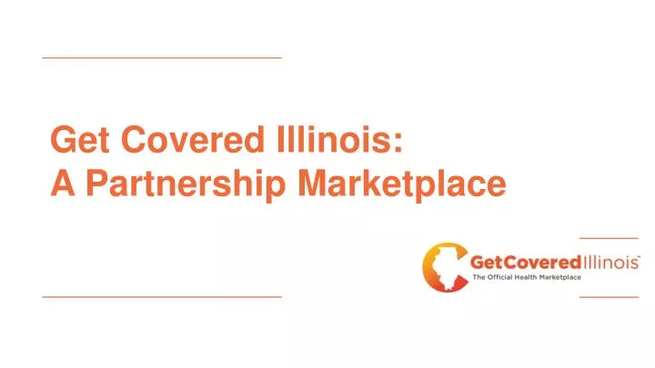 get covered illinois a partnership marketplace