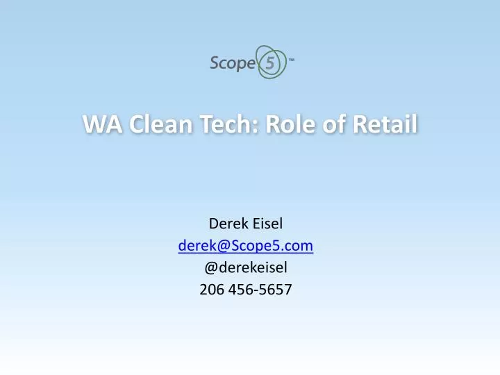 wa clean tech role of retail
