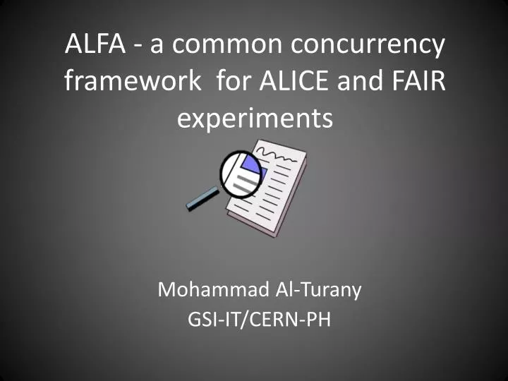 alfa a common concurrency framework for alice and fair experiments