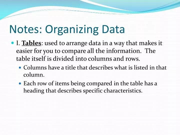 notes organizing data